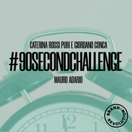 #90SECONDCHALLENGE con Varigrafica Alto Lazio e TOM - Touch of Milano